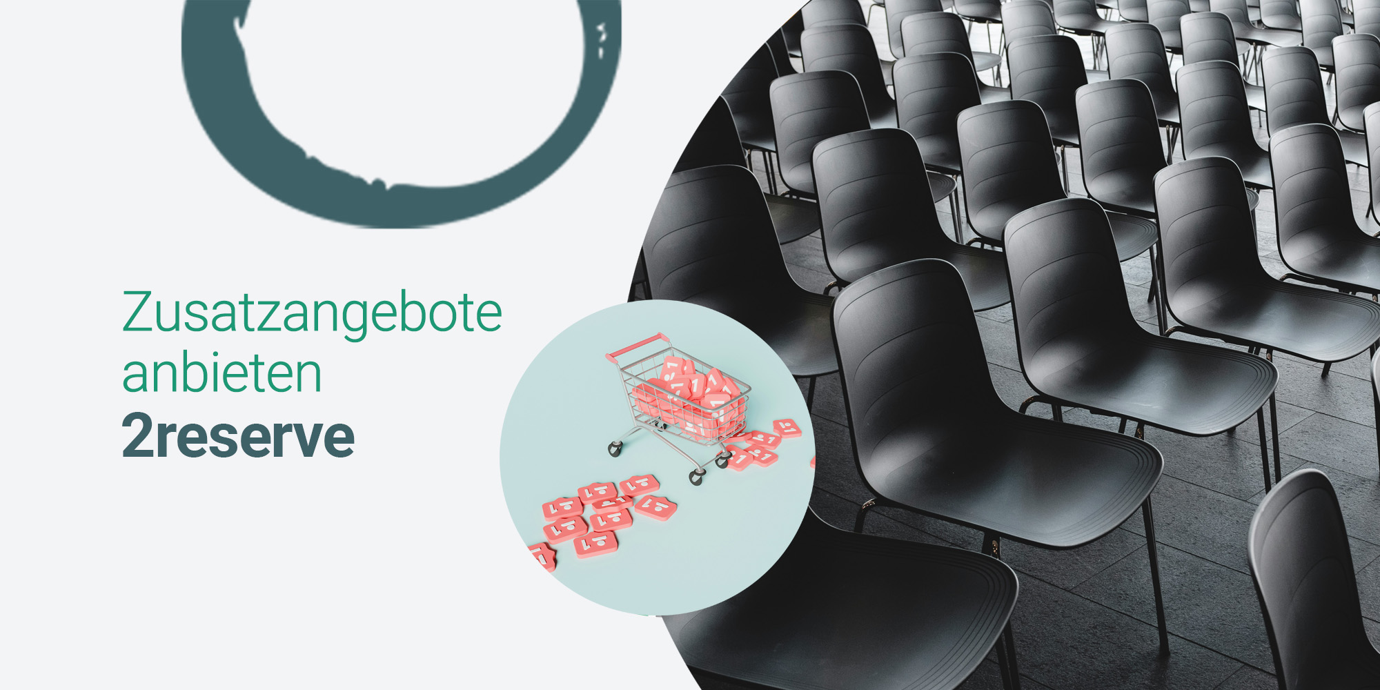 Cross-Selling mit 2reserve: Mehr Umsatz durch Zusatzangebote direkt beim Check-out