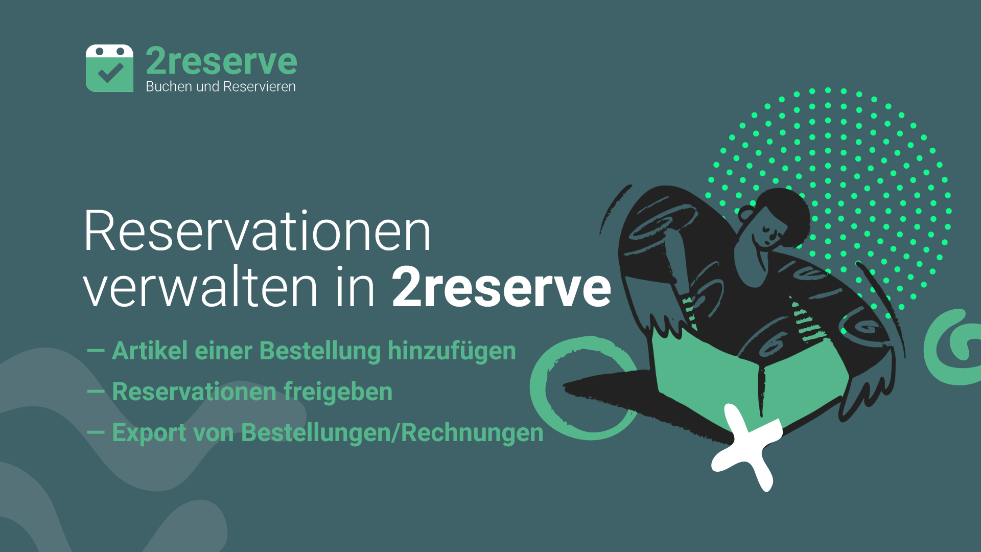 Reservationen/Buchungen verwalten